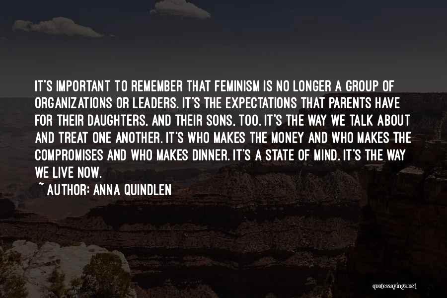 Sons And Parents Quotes By Anna Quindlen