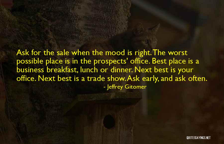 Sons Dads Quotes By Jeffrey Gitomer Sons Dads Quotes By Jeffrey Gitomer