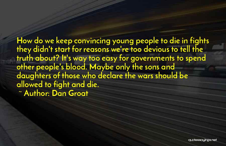 Sons Death Quotes By Dan Groat