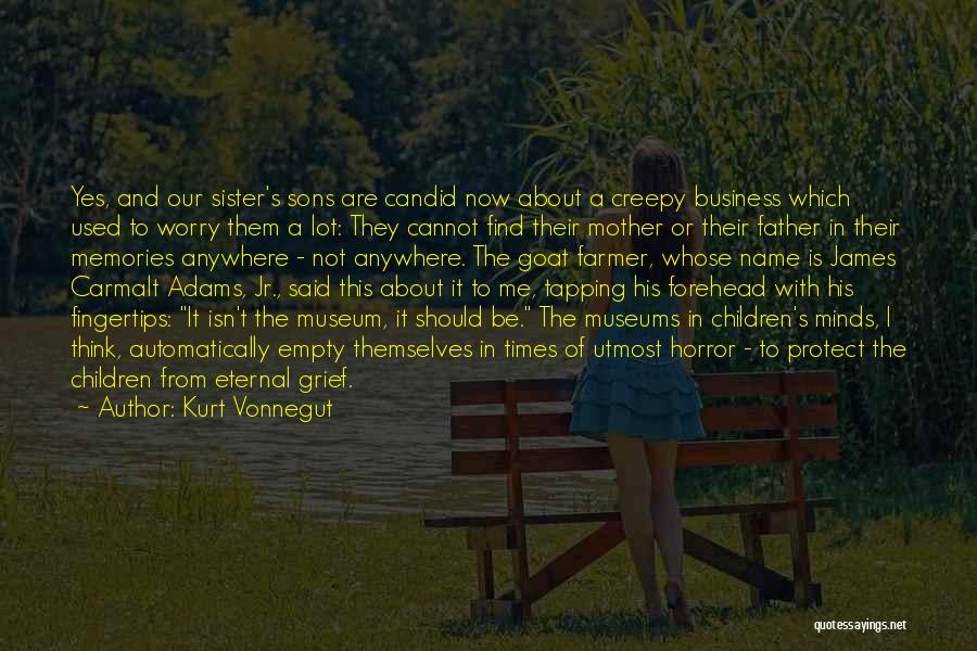 Sons Death Quotes By Kurt Vonnegut