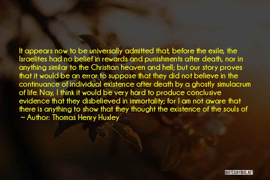 Sons Death Quotes By Thomas Henry Huxley
