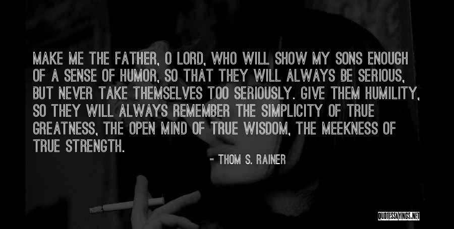 Sons Fatherhood Quotes By Thom S. Rainer Sons Fatherhood Quotes By Thom S. Rainer