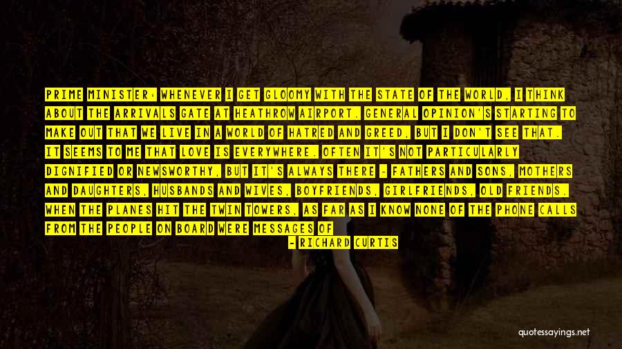 Sons From Fathers Quotes By Richard Curtis Sons From Fathers Quotes By Richard Curtis