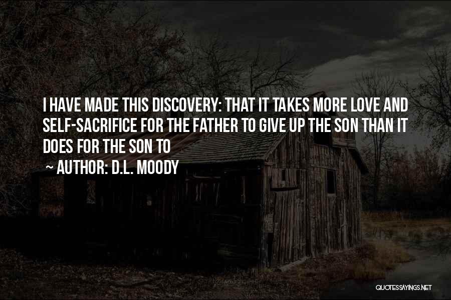 Son's Love For Father Quotes By D.L. Moody