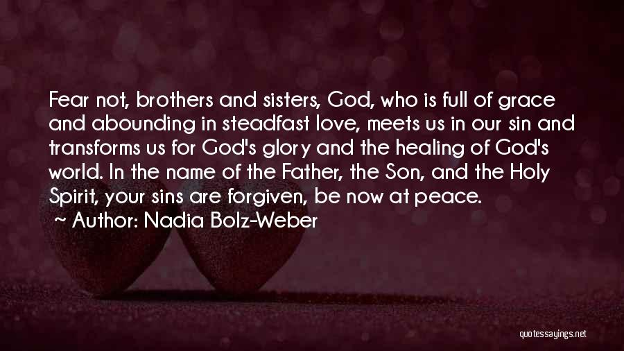 Son's Love For Father Quotes By Nadia Bolz-Weber