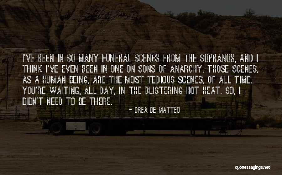 Sons Of Anarchy Quotes By Drea De Matteo Sons Of Anarchy Quotes By Drea De Matteo