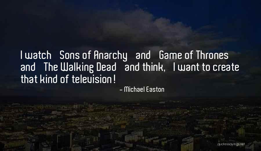 Sons Of Anarchy Quotes By Michael Easton Sons Of Anarchy Quotes By Michael Easton