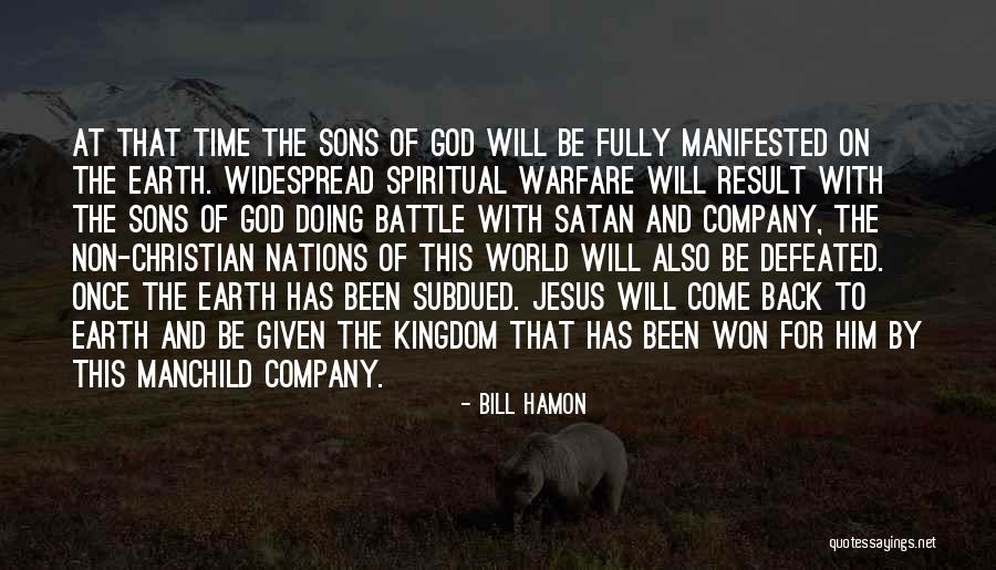 Sons Of God Quotes By Bill Hamon Sons Of God Quotes By Bill Hamon