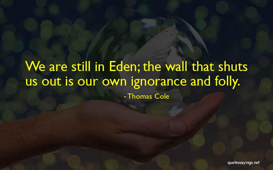 Sons Of Katie Elder Quotes By Thomas Cole Sons Of Katie Elder Quotes By Thomas Cole