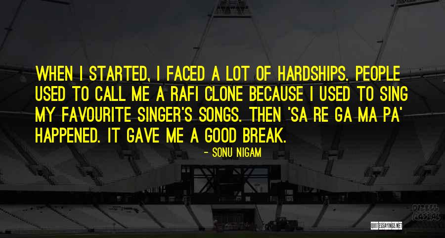 Sonu Nigam Quotes 212528