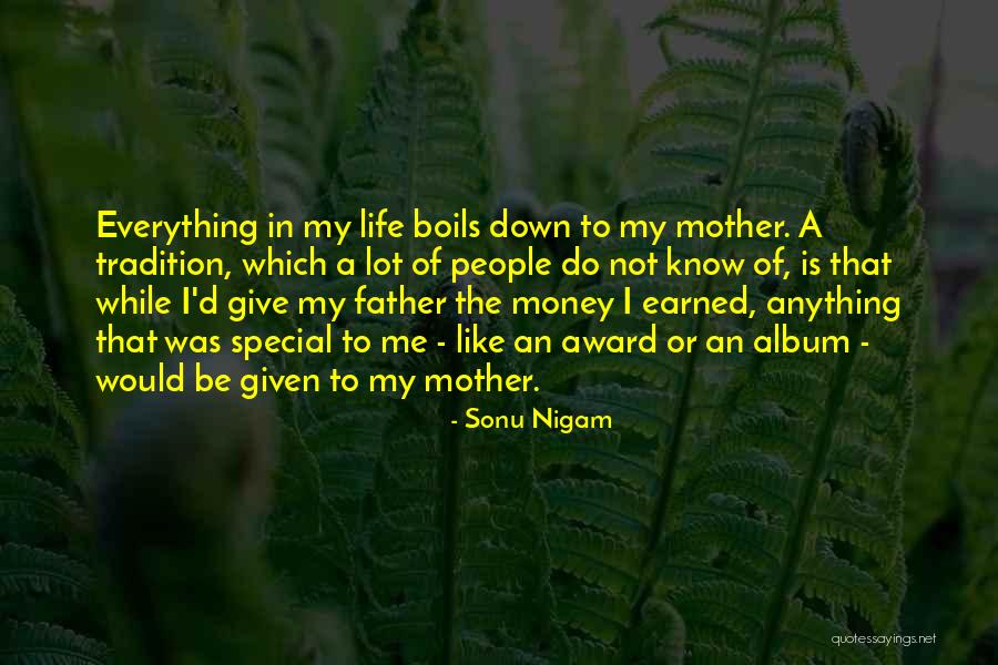 Sonu Nigam Quotes 694364