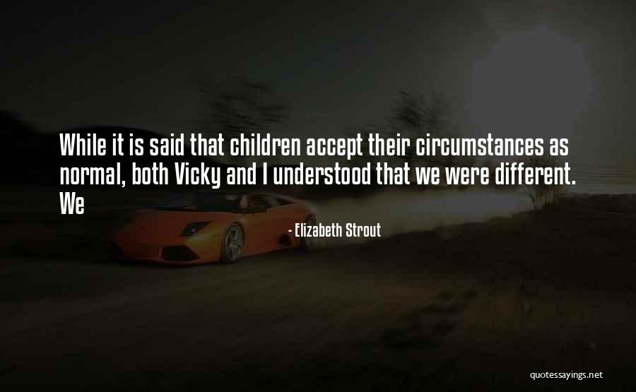 Sonunda Iyilik Quotes By Elizabeth Strout Sonunda Iyilik Quotes By Elizabeth Strout