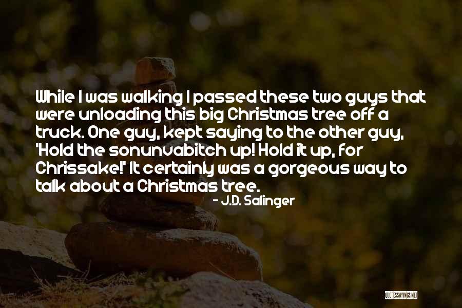 Sonunvabitch Quotes By J.D. Salinger Sonunvabitch Quotes By J.D. Salinger