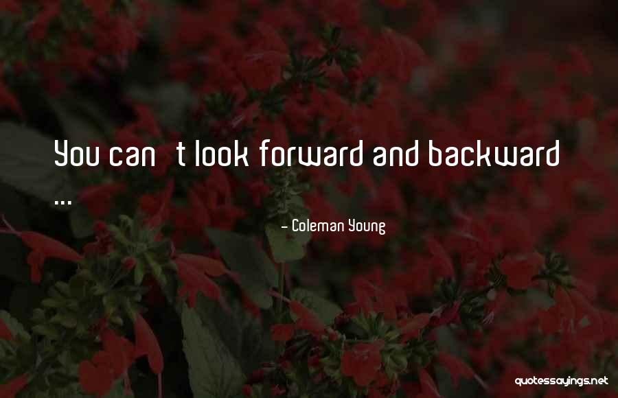 Sonwabile Duda Quotes By Coleman Young Sonwabile Duda Quotes By Coleman Young
