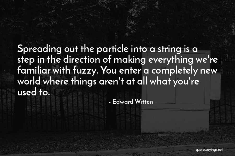 Sony Founder Quotes By Edward Witten Sony Founder Quotes By Edward Witten