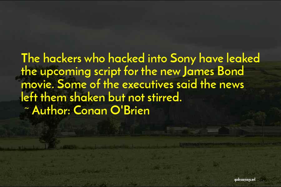 Sony Hacked Quotes By Conan O'Brien