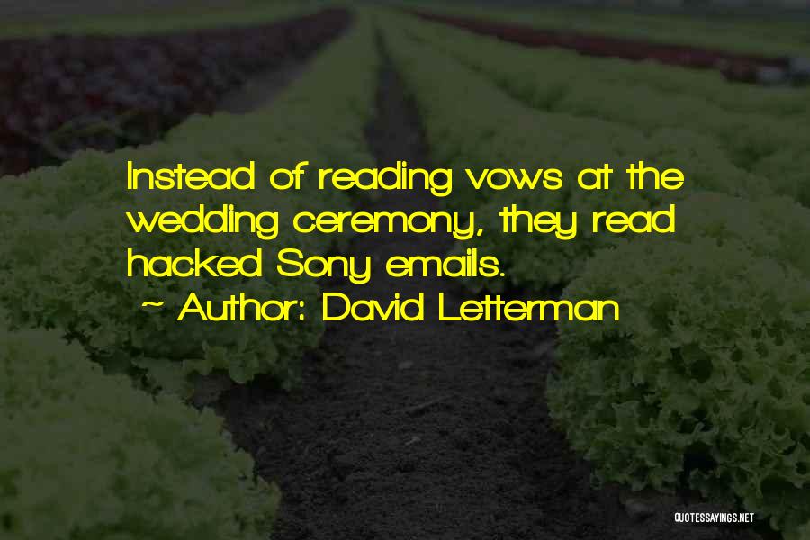 Sony Hacked Quotes By David Letterman