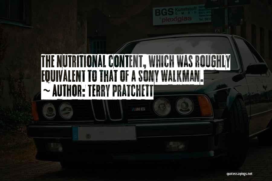 Sony Walkman Quotes By Terry Pratchett