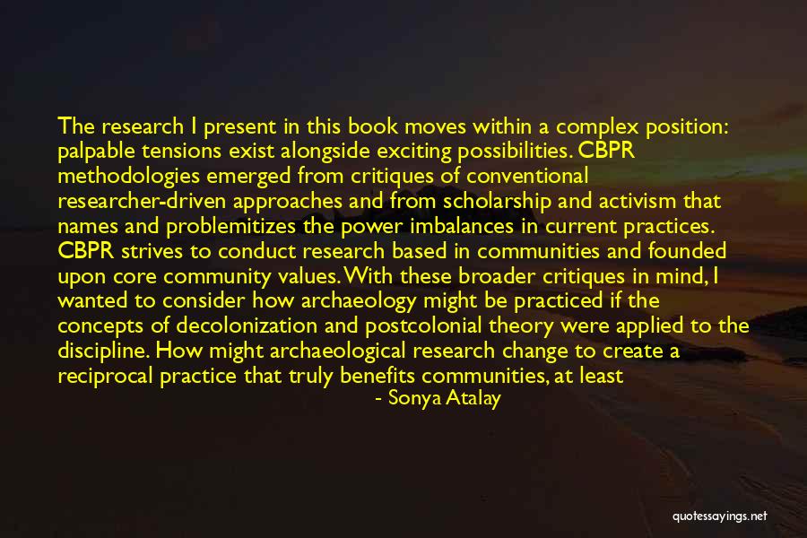 Sonya Atalay Quotes 2055752 Sonya Atalay Quotes 2055752