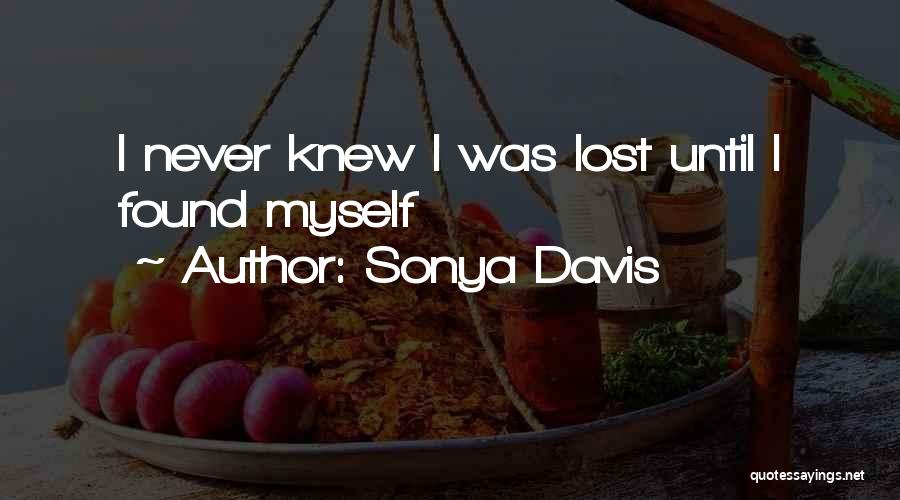 Sonya Davis Quotes 1736423