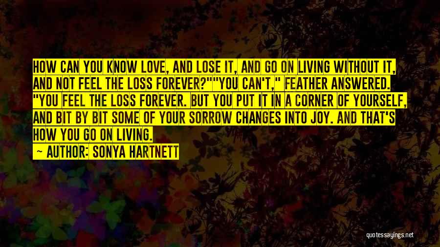 Sonya Hartnett Quotes 1165175