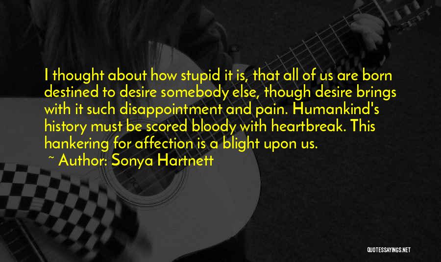 Sonya Hartnett Quotes 1538901