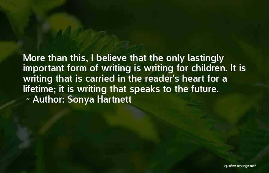 Sonya Hartnett Quotes 2190926