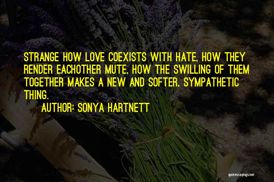Sonya Hartnett Quotes 2199637