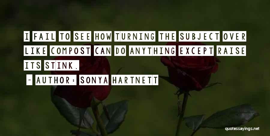 Sonya Hartnett Quotes 2235200
