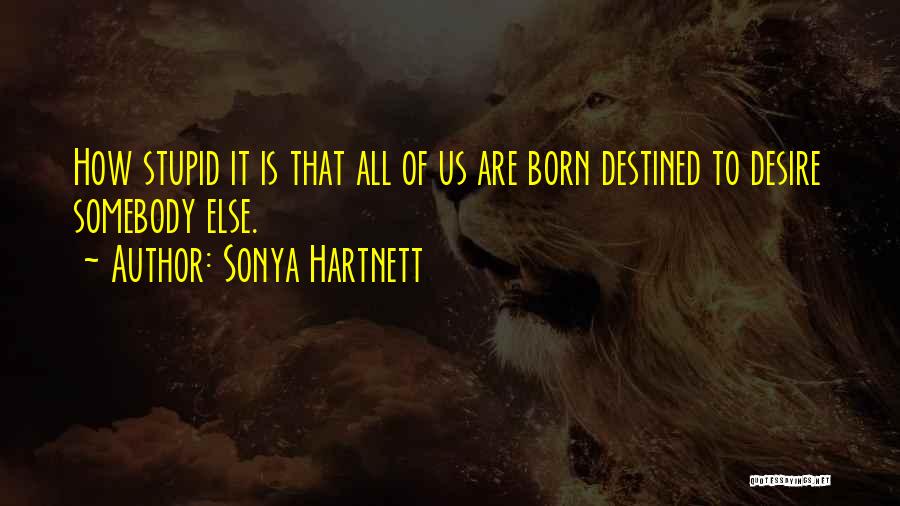 Sonya Hartnett Quotes 665143