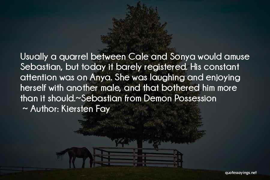 Sonya Quotes By Kiersten Fay
