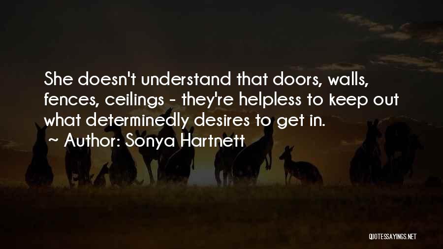 Sonya Quotes By Sonya Hartnett