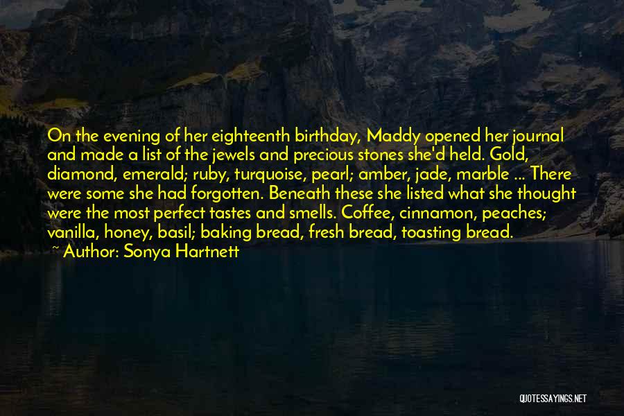 Sonya Quotes By Sonya Hartnett