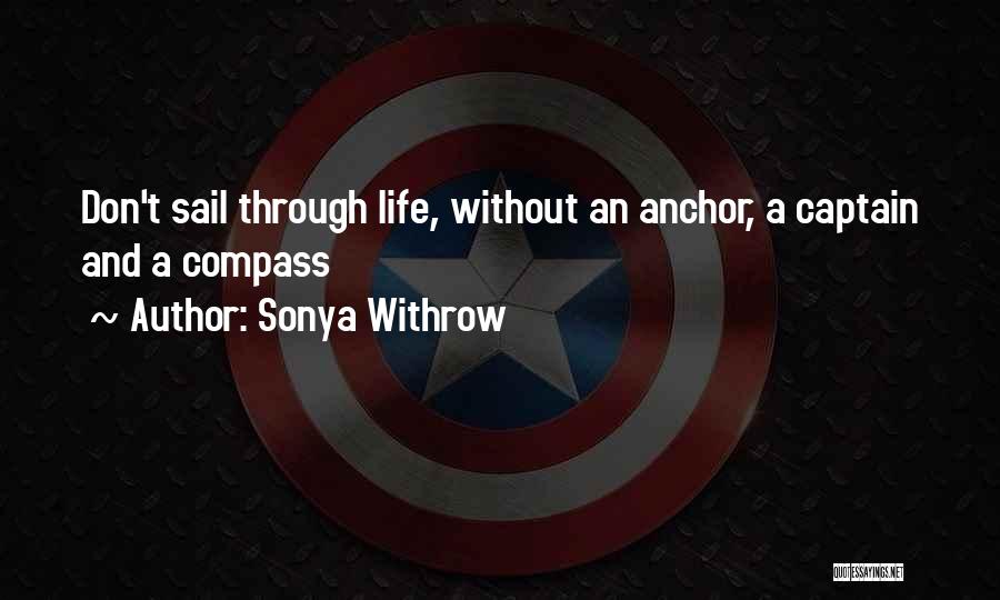 Sonya Quotes By Sonya Withrow