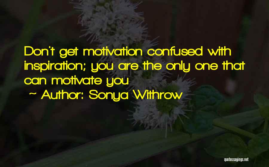 Sonya Quotes By Sonya Withrow