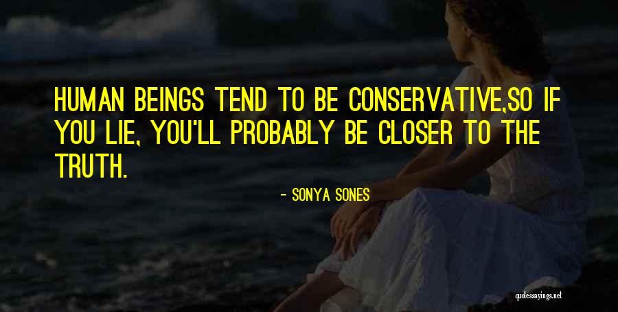 Sonya Sones Quotes 966227