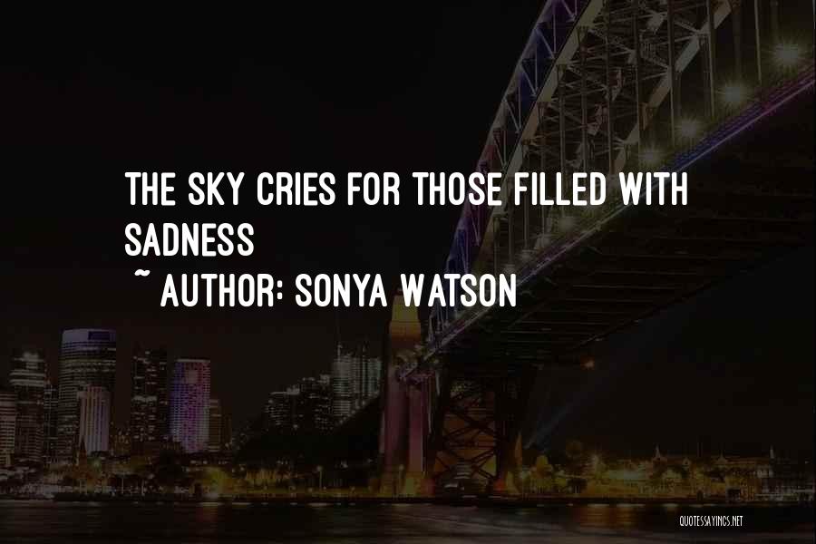 Sonya Watson Quotes 159060