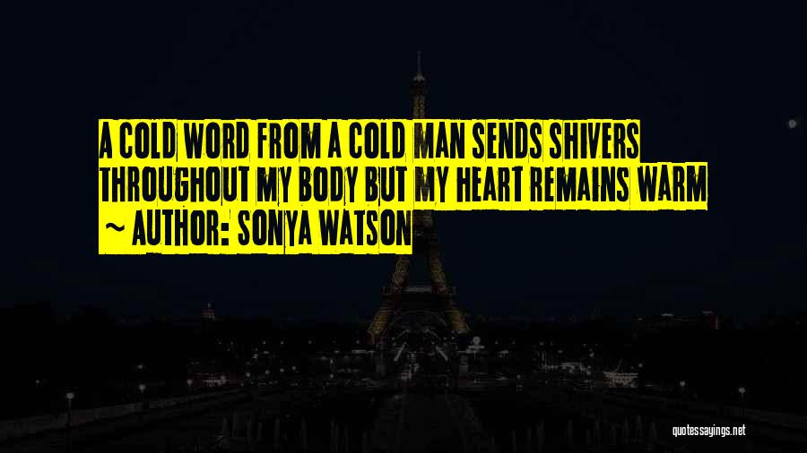 Sonya Watson Quotes 719081