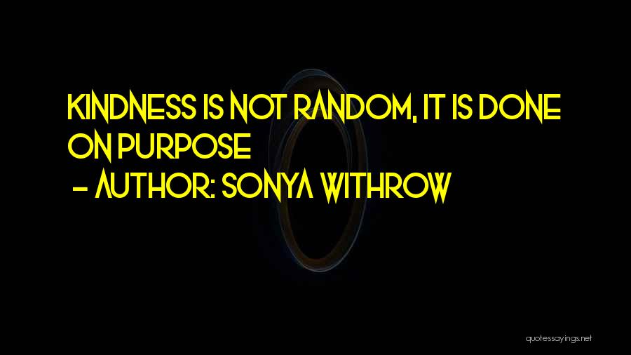 Sonya Withrow Quotes 1477030