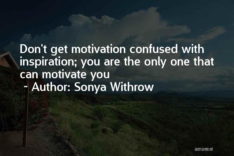 Sonya Withrow Quotes 739781