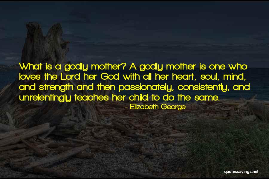 Soochow China Quotes By Elizabeth George Soochow China Quotes By Elizabeth George