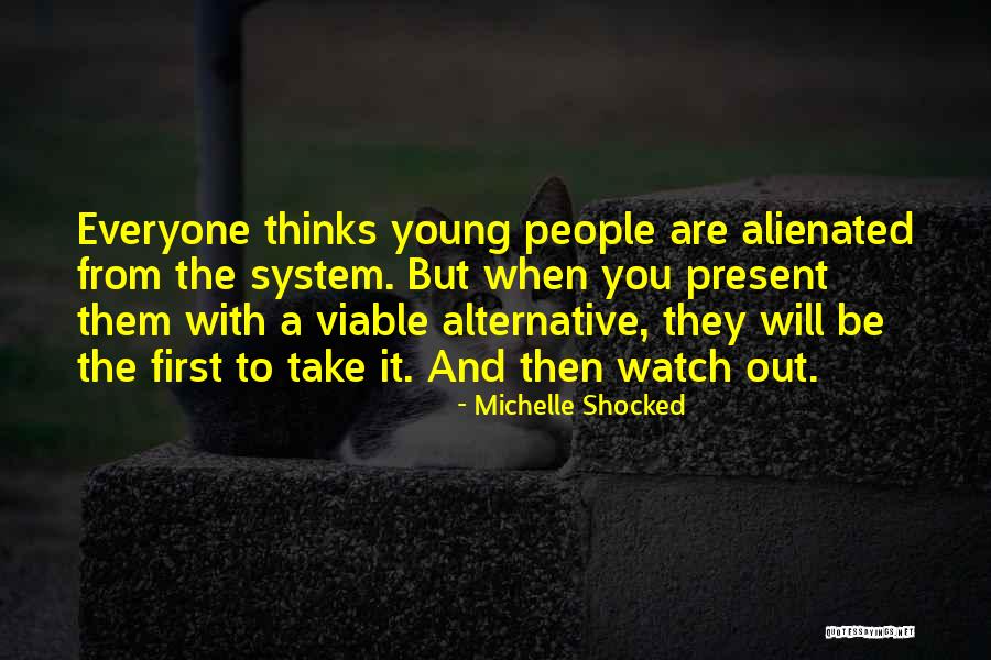 Soodabeh Mastali Quotes By Michelle Shocked Soodabeh Mastali Quotes By Michelle Shocked