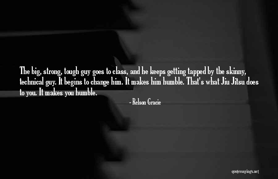 Sooft Boots Quotes By Relson Gracie Sooft Boots Quotes By Relson Gracie