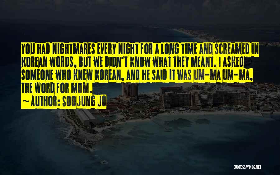 Soojung Jo Quotes 1307243