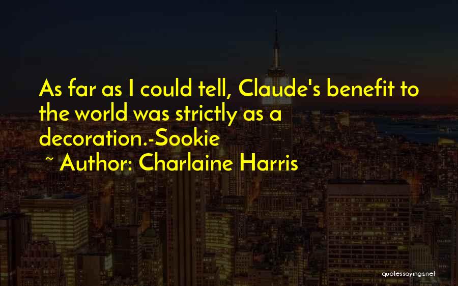 Sookie Quotes By Charlaine Harris