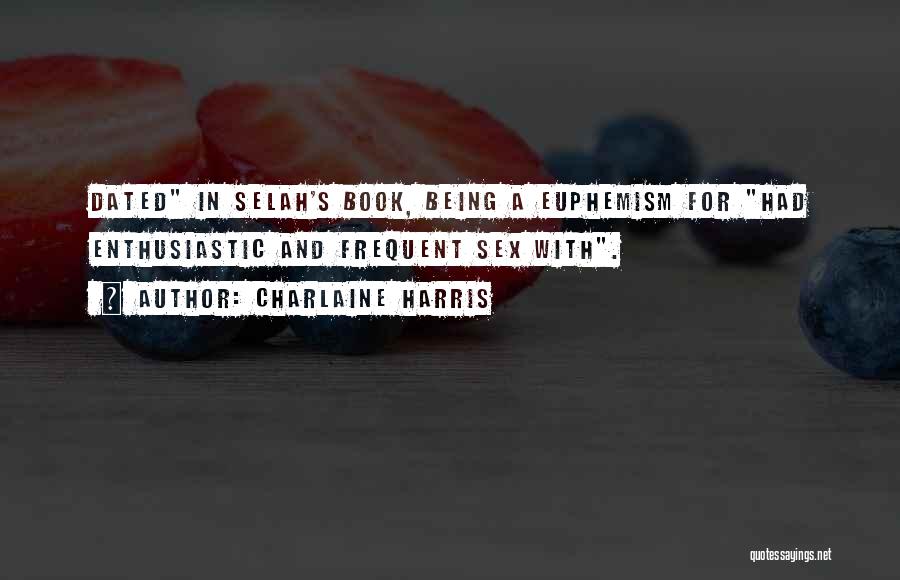 Sookie Stackhouse Quotes By Charlaine Harris