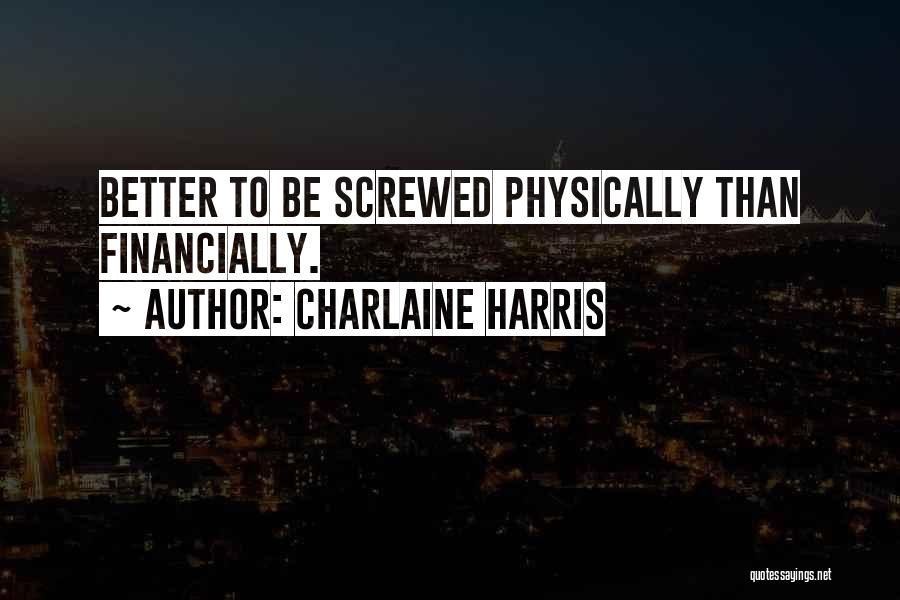 Sookie Stackhouse Quotes By Charlaine Harris