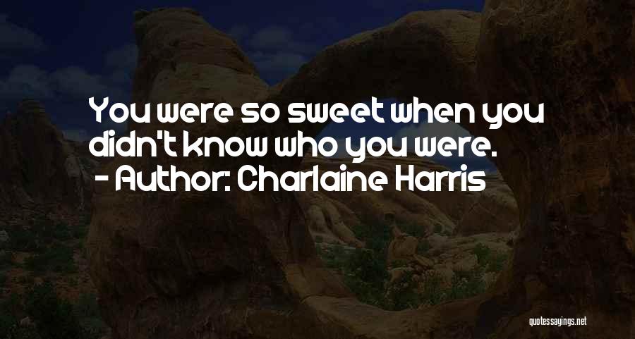 Sookie Stackhouse Quotes By Charlaine Harris