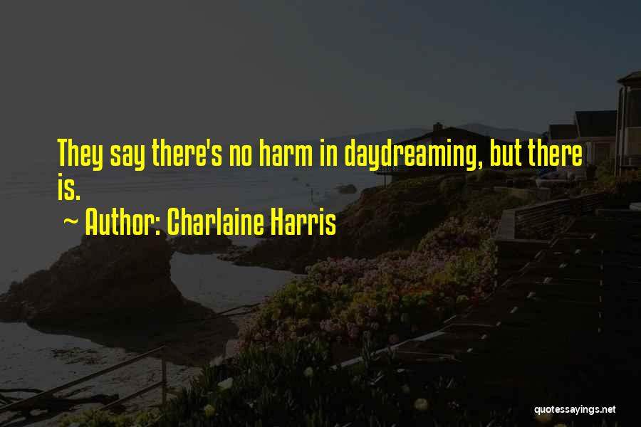 Sookie Stackhouse Quotes By Charlaine Harris