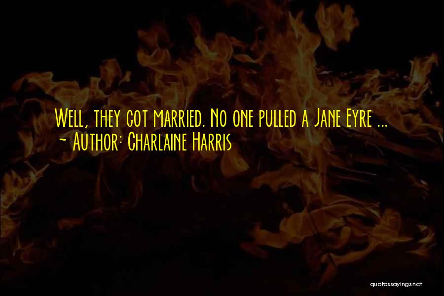 Sookie Stackhouse Quotes By Charlaine Harris